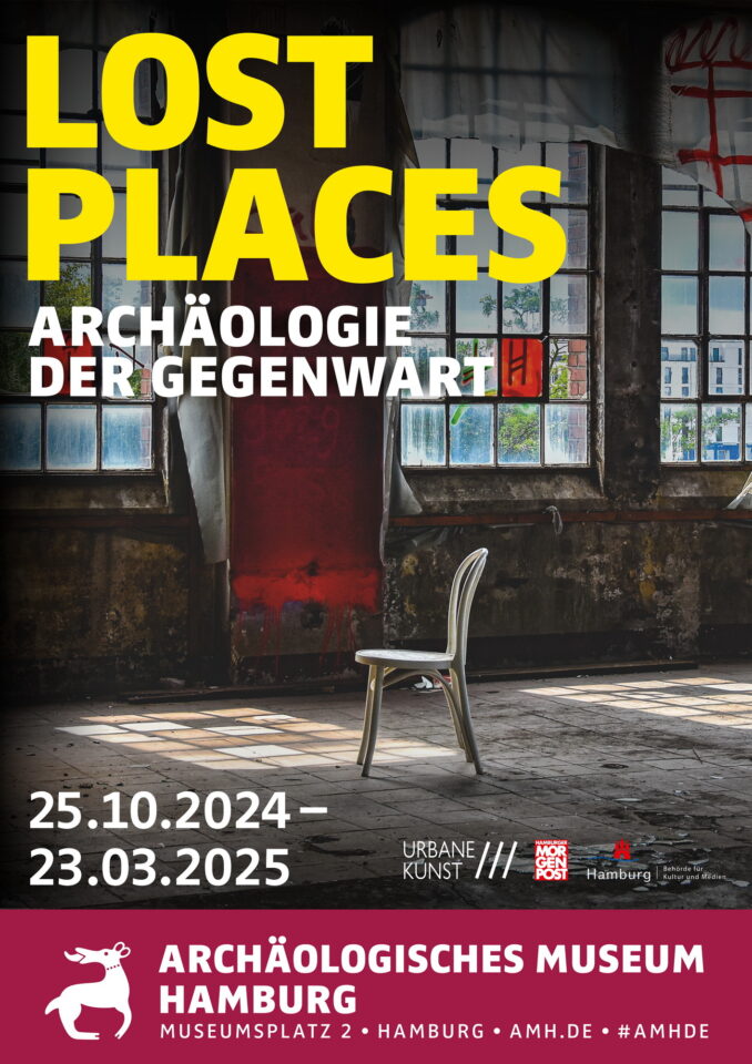 Lost Places: Ausstellungsplakat des Archäologischen Museums Hamburg