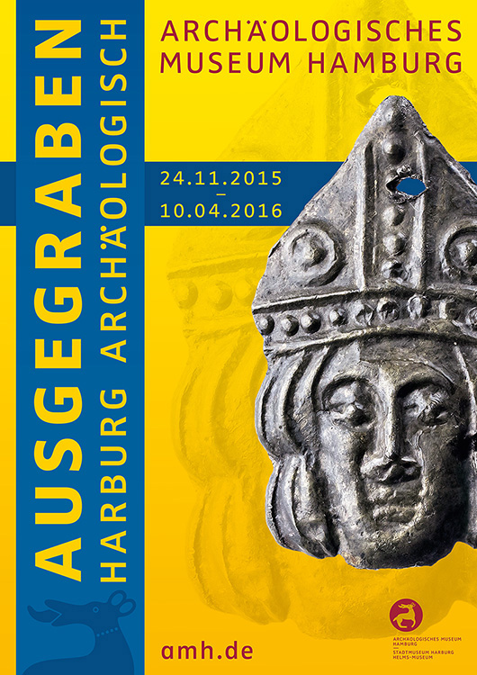 Plakat Sonderausstellung "Ausgegraben" im Archäologischen Museum Hamburg AMH | Archäologie Norddeutschland