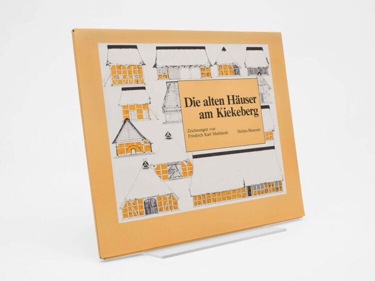 Buch Die alten Häuser am Kiekeberg von Rüdiger Articus
