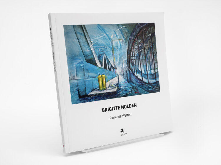 Cover der Publikation zur Ausstellung Brigitte Nolden Parallele Welten